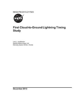 Book cover for First Cloud-To-Ground Lightning Timing Study