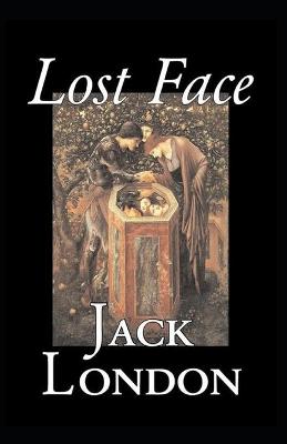 Book cover for Lost Face( illustrated edition)
