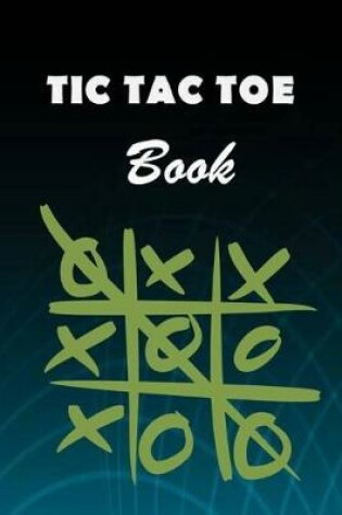 Cover of Tic Tac Toe Book