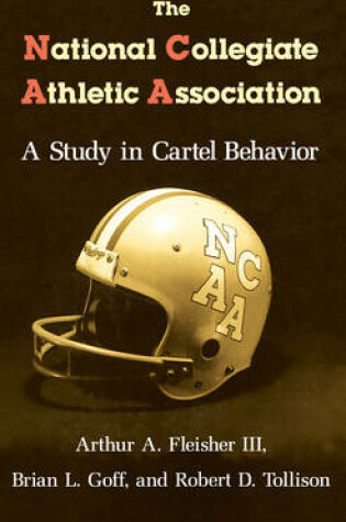 Cover of The National Collegiate Athletic Association