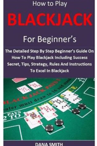 Cover of How to Play Blackjack for Beginner's