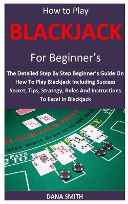 Book cover for How to Play Blackjack for Beginner's