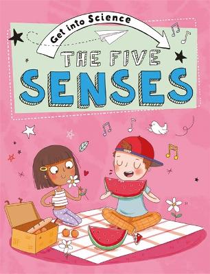 Book cover for Get Into Science: The Five Senses