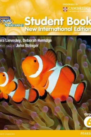 Cover of Heinemann Explore Science 2nd International Edition Student's Book 6