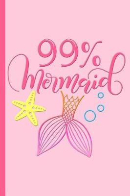 Book cover for 99% Mermaid