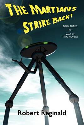 Book cover for Martians Strike Back!, The: War of Two Worlds, Book Three
