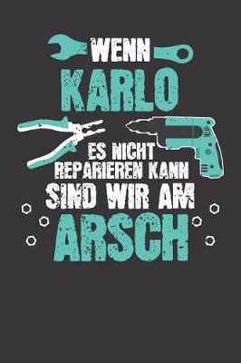 Book cover for Wenn KARLO es nicht reparieren kann