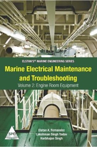 Cover of Marine Electrical Maintenance and Troubleshooting Series - Volume 2