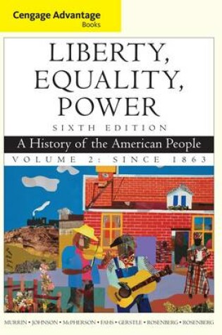 Cover of Cengage Advantage Books: Liberty, Equality, Power