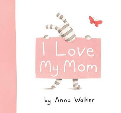 Book cover for I Love My Mom