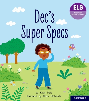 Book cover for Essential Letters and Sounds: Essential Phonic Readers: Oxford Reading Level 6: Dec's Super Specs