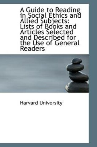 Cover of A Guide to Reading in Social Ethics and Allied Subjects