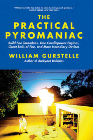 Cover of The Practical Pyromaniac