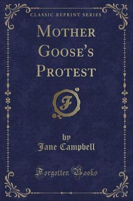 Book cover for Mother Goose's Protest (Classic Reprint)