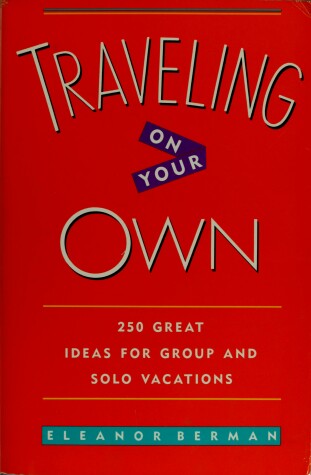 Book cover for Traveling on Your Own