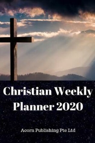 Cover of Christian Weekly Planner 2020