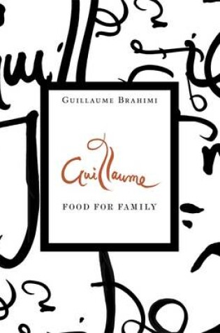 Cover of Guillaume: Food for Family