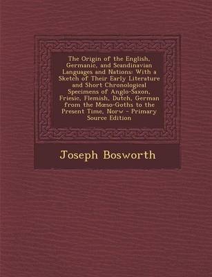 Book cover for The Origin of the English, Germanic, and Scandinavian Languages and Nations