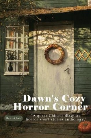 Cover of Dawn's Cozy Horror Corner
