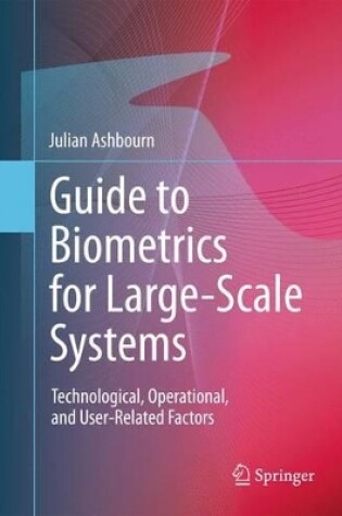 Cover of Guide to Biometrics for Largescale Systems