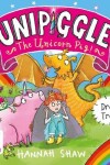 Book cover for Dragon Trouble: Unipiggle the Unicorn Pig Book 2