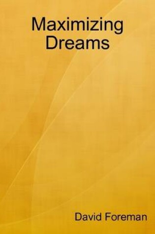 Cover of Maximizing Dreams