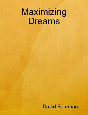 Book cover for Maximizing Dreams