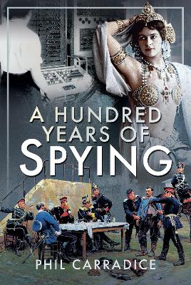 Book cover for A Hundred Years of Spying