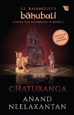 Cover of Chaturanga (Báhubali: Before the Beginning - Book 2)