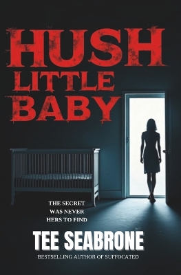 Cover of Hush Little Baby