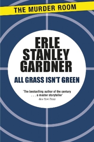 Cover of All Grass Isn't Green
