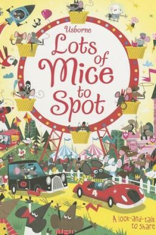 Cover of Lots of Mice to Spot