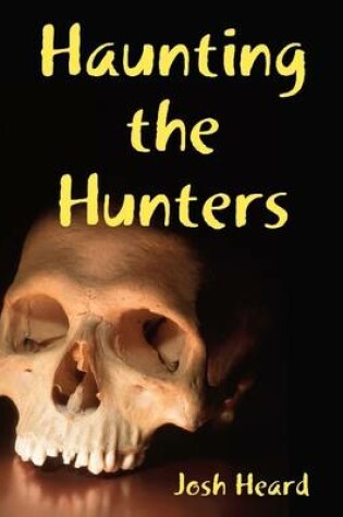 Cover of Haunting the Hunters