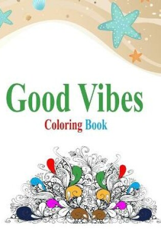 Cover of good vibes coloring book
