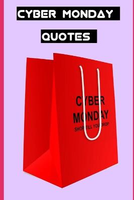 Book cover for Cyber Monday Quotes