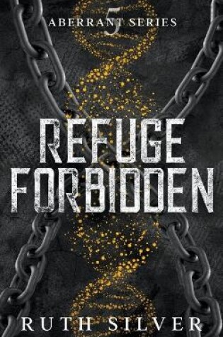 Cover of Refuge Forbidden