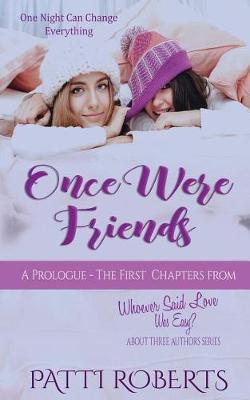 Book cover for Once Were Friends - A Prologue