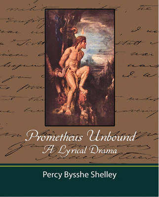 Book cover for Prometheus Unbound - A Lyrical Drama