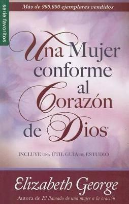 Book cover for Una Mujer Conforme Al Corazon de Dios