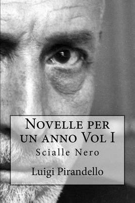 Cover of Novelle Per Un Anno Vol I Scialle Nero