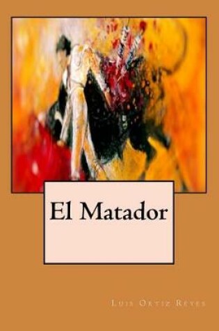 Cover of El Matador