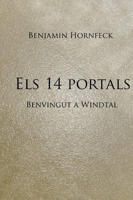 Book cover for Els 14 Portals - Benvingut a Windtal
