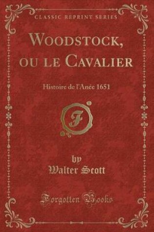 Cover of Woodstock, Ou Le Cavalier