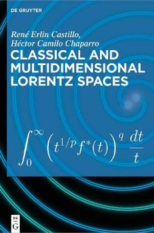 Cover of Classical and Multidimensional Lorentz Spaces