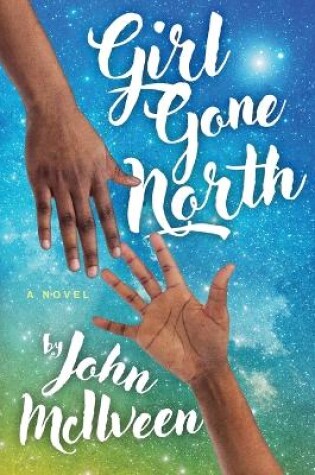 Cover of Girl Gone North