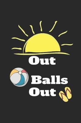 Book cover for Sun's Out-Balls Out