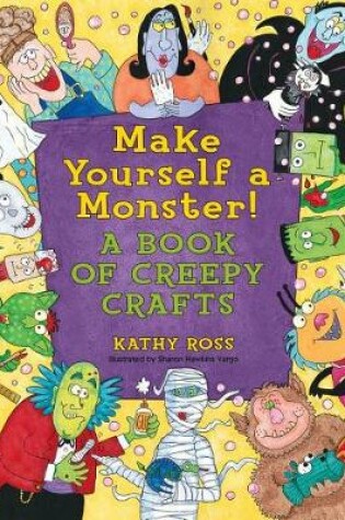 Cover of Make Yourself a Monster!