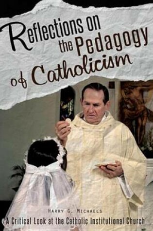 Cover of Reflections on the Pedagogy of Catholicism