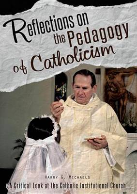 Cover of Reflections on the Pedagogy of Catholicism