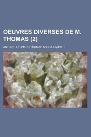 Cover of Oeuvres Diverses de M. Thomas (2)